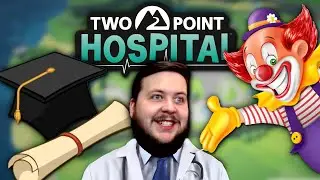 Clown Invasion! - Two Point Hospital - Episode 03