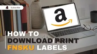 How To Print Amazon Fnsku Labels | Amazon FBA Barcode In Urdu #amazon #amazonlabels #amazonfba