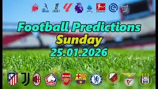 Football Predcitions Today | Top Matches Sunday 25.01.2026