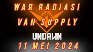 UNDAWN | WAR RADIATION ISLAND VAN SUPPLY (GOLD TIER)