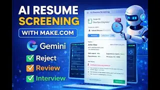 Build AI Resume Screening Automation with Make.com & Gemini (No-Code)