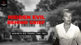 Marybeth Tinning: America&rsquo;s Most Evil Mother