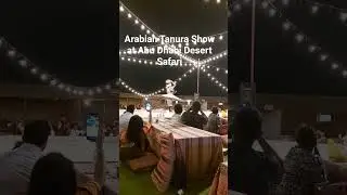 Arabian Tanura Show at Abudhabi Desert Safari #desertsafari  #abudhabi #tanura #bellydance