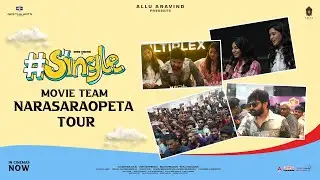 Team #Single at Geetha Multiplex - Narasaraopet | Sree Vishnu, Ketika Sharma, Ivana, Vennela Kishore