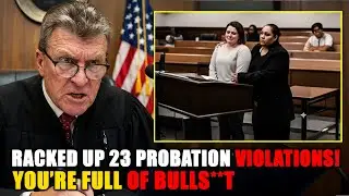 Judge DESTROYS Woman Who Vanished From Probation for YEARS &mdash; INSTANT JAIL
