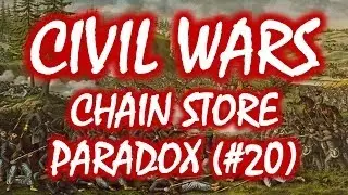 Civil Wars MOOC (#20): Chain Store Paradox