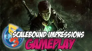 E3 2016 | Scalebound Gameplay Impressions