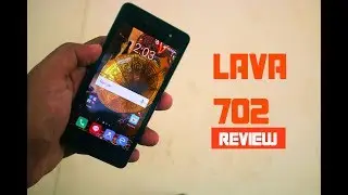 Обзор LAVA 702