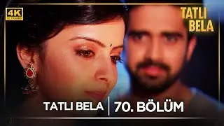 Tatlı Bela Hint Dizisi  | 70. Bölüm @kanal7