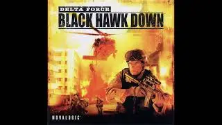 Delta Force: Black Hawk Down Soundtrack - Mission Complete(Firefight or Delta Force on the Ground)
