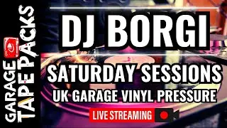 🔴 DJ Borgi | Saturday Sessions Live | UK Garage Vinyl Mix