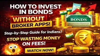 How to Invest In Bonds Without Brokerage in INDIA | RBI Retail Direct App