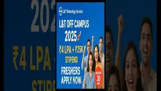 🚀 L&T Off Campus Drive 2025 | ₹4 LPA Salary | Apply Now | Freshers Job Opportunity | 2025 Passed out