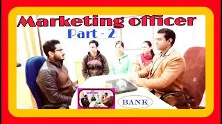 Bank #so #interview questions (Part - 2) #Accounting : #Marketing #Officer