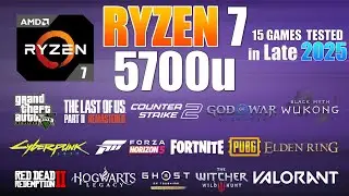 Ryzen 7 5700U Vega 8 : Test in 15 Games in late 2025 - Ryzen 7 5700U Gaming Test