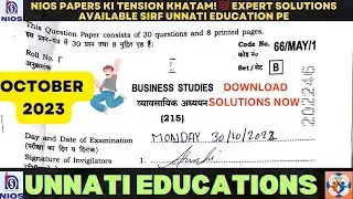 Hack NIOS Business Studies 215 Paper| Key Questions & 2024 Solutions | October 2023 Solved Paper!