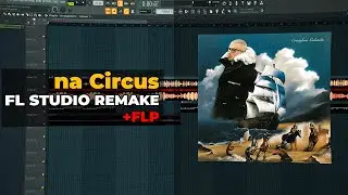 FRIENDLY THUG 52 NGG & Скриптонит - na Circus (FL Studio Remake + FLP)