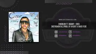 24kGoldn Ft. Dababy - Coco [Instrumental] (Prod. By 94Skrt & Omer Fedi) + DL via @Hipstrumentals
