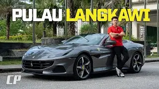 NEW Ferrari Portofino M Review in Langkawi : 波托菲诺 V.S 浮羅交怡