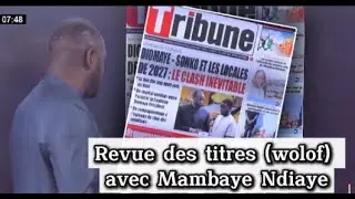 Revue des titres (wolof) de Zik Fm du Jeudi 05 Fevrier 2026 avec Mambaye Ndiaye