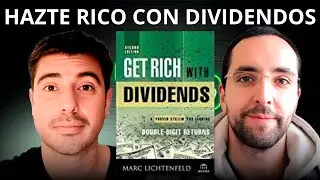💥Cómo HACERSE RICO con DIVIDENDOS / Invertir en acciones dividenderas / Libro de Marc Lichtenfeld