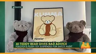 AI Teddy Bear Scandal Sparks Parental Panic