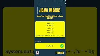 🔥 Java Magic: Swap Variables WITHOUT a Temp Variable! You Won't Believe How! | 