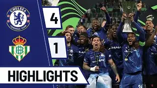 Chelsea vs Real betis - Final Highlights | Europa conference league 2025