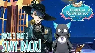 ♥️✨Trials of Rowmance🪸💍Book 3 Part 2