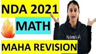 NDA 2021: MATH MAHA REVISION with FORMULAS, TRICKS & QUESTIONS
