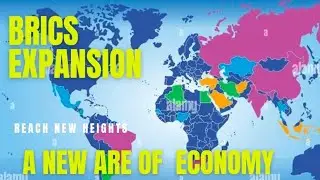 BRICS Expansion: A New Era of Global Economy