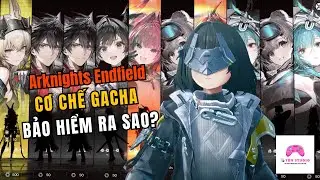 ARKNIGHTS: ENDFIELD | GACHA & INSURANCE MECHANISM &ndash; IS IT EASY TO GET A 6-STAR RATING?