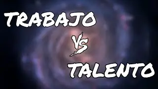 El trabajo duro siempre supera al talento natural | MOTIVACION PERSONAL