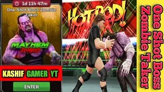 Completing✅ || 👾One Shot Boss || Zombie Undertaker || Wwe Mayhem || KashifGamerYT || #wwemayhem