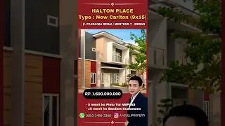 [Rp. 1.600.000.000] Halton Place - Type New Carlton (9x15) #shorts #rumahmedandijual