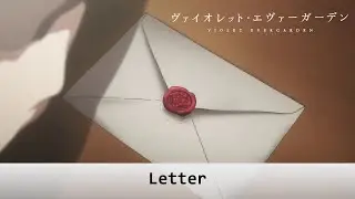 Violet Evergarden Insert Song 