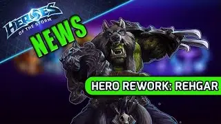 2021 Rehgar Rework - News | Heroes of the Storm
