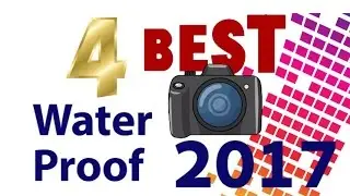 Best Waterproof Cameras 2017 before $250 | Top 4
