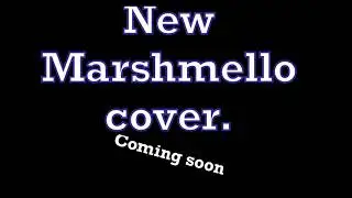 Marshmello x Bastile - Happier | V-Fixzle cover... soon enough