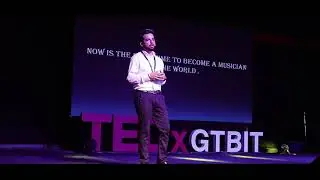 Now is the best time to be a musician in the world | Vibhor Hasija | TEDxGTBIT