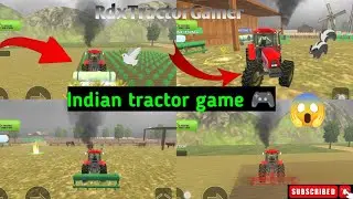 Indian tractor game § farming 🚜[ new update😱🎮 ] #games #gaming #gameplay @RDXTractorGamer #subscribe