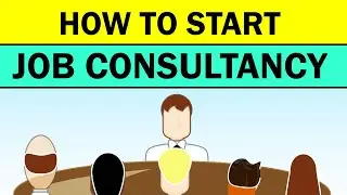 How to Start a Job Consultancy Business  | Recruitment Service Agency