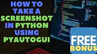Python &mdash; как сделать снимок экрана или части экрана в Python с помощью pyautogui