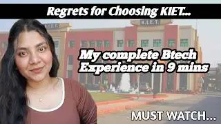 My experience at KIET | Watch this before taking admission | KIET Engineering College | Ghaziabad |