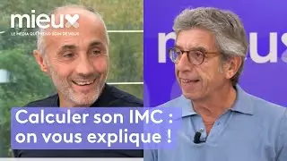 Comment calculer son Indice de Masse Corporelle (IMC) ? - Mieux ou Bien ?