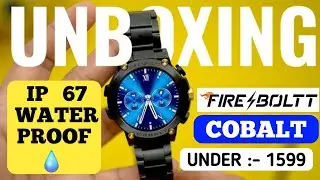 Fireboltt Cobalt Smart Watch ⌚️ Unboxing 😎  | Unbox Fireboltt Cobalt Smartwatch🔥| Under :- 1599 Only