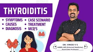 Thyroiditis Simplified | Dr. Vinod V S | Docemy 💜