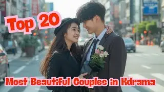 Top 20 Most Beautiful Couples in Kdrama 😍❤️ #viral #trending 