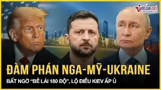 NÓNG: Đàm phán 3 bên Nga-Mỹ-Ukraine bất ngờ “bẻ lái 180 độ”, lộ điều Kiev đang “ấp ủ” | VietNamNet