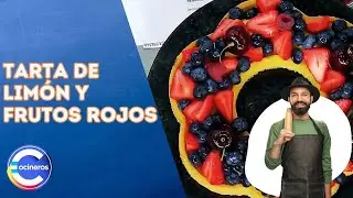 Cómo hacer una TARTA DE LIMÓN Y FRUTOS ROJOS 🍋🍒 Simple y deliciosa | Cocineros argentinos